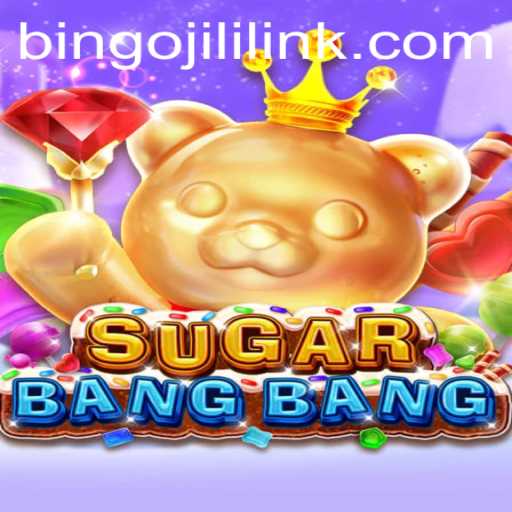 Discover the Excitement of SUGARBANGBANG: A BINGOJILI Adventure
